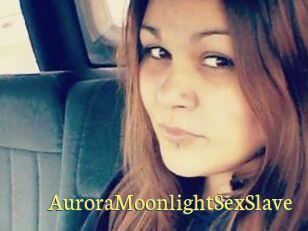 AuroraMoonlightSexSlave