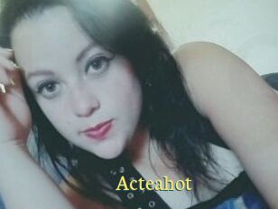 Acteahot