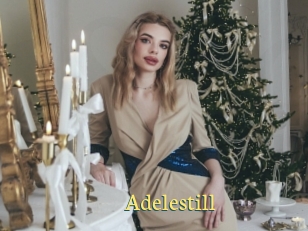 Adelestill