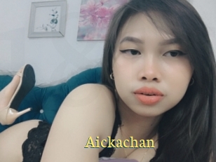 Aickachan