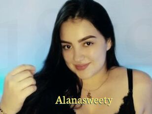 Alanasweety