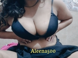 Aleena500
