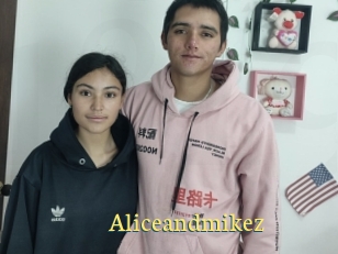 Aliceandmikez