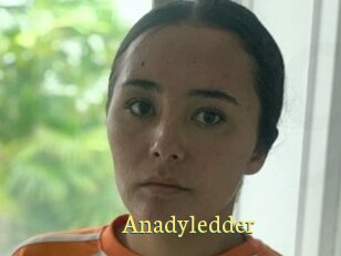 Anadyledder