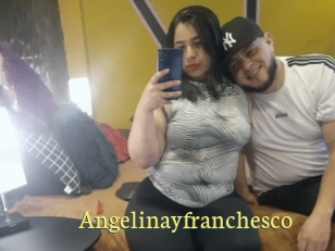 Angelinayfranchesco