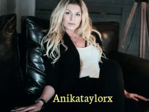 Anikataylorx