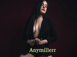 Anymillerr