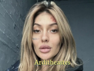 Arditheastes