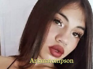 Arianatompson