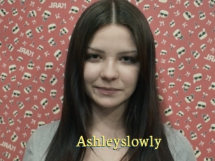 Ashleyslowly