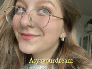 Asyayourdream