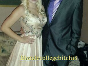 Blondecollegebitch18