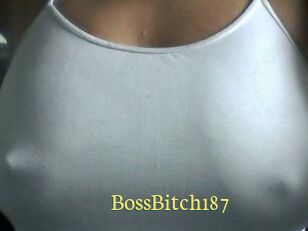 BossBitch187