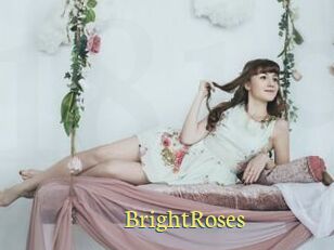 BrightRoses