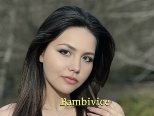 Bambivice