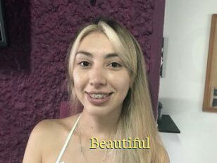 Beautiful