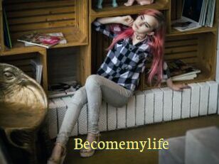 Becomemylife