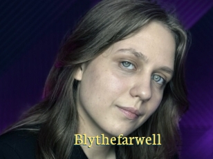 Blythefarwell