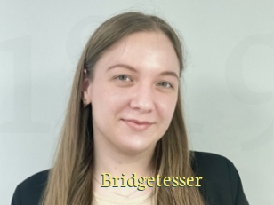Bridgetesser