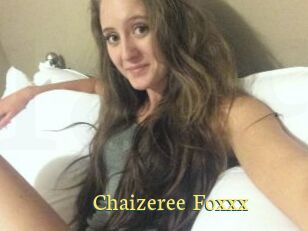Chaizeree_Foxxx
