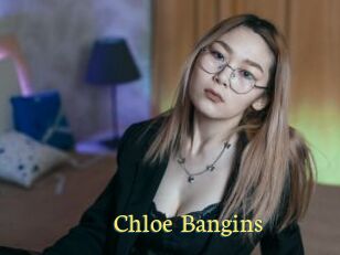 Chloe_Bangins