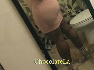 ChocolateLa
