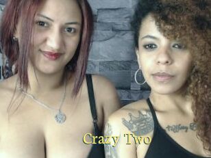 Crazy_Two