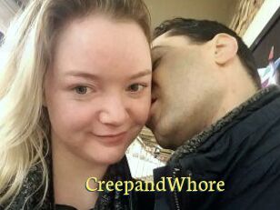 CreepandWhore