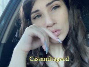 Cassandragood