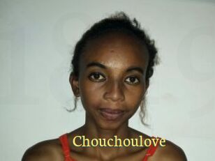 Chouchoulove