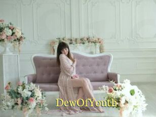 DewOfYouth