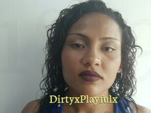 DirtyxPlayfulx