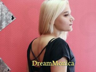 DreamMonica