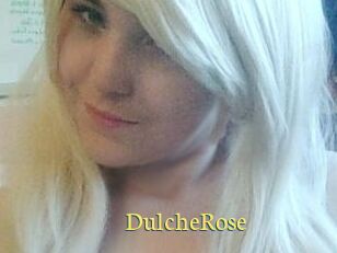DulcheRose