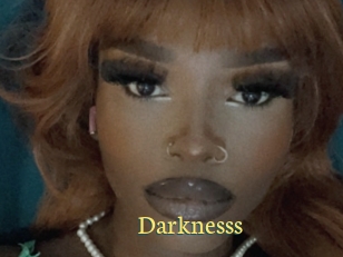 Darknesss