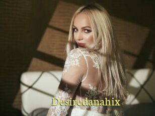 Desiredanahix