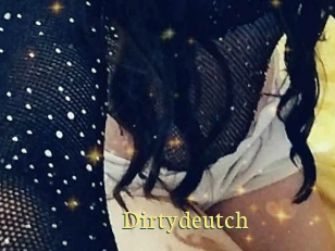 Dirtydeutch