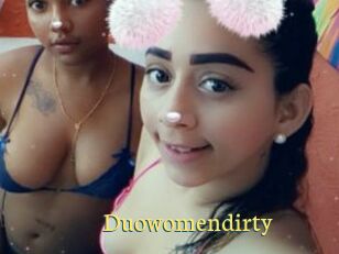 Duowomendirty