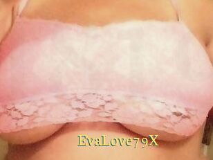 EvaLove79X