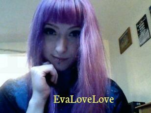 EvaLoveLove