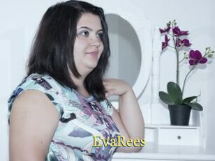 EvaRees
