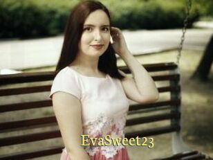 EvaSweet23
