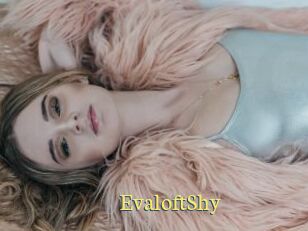 EvaloftShy