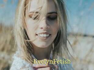 EvelynFetish