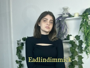 Eadlindimmick