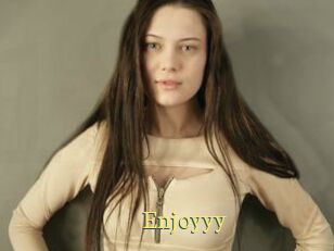 Enjoyyy
