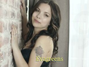 Evagreens