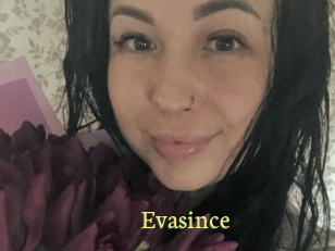 Evasince