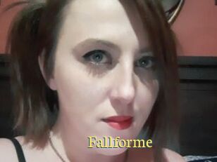 Fallforme
