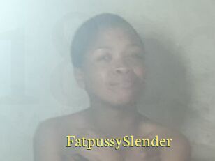 FatpussySlender